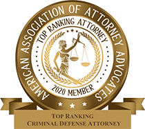 American Association of Attorney Advocates Top Ranking Criminal Defense Attorney 2020