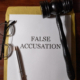 How to Deal with False Criminal Accusations: Legal and Emotional Strategies
